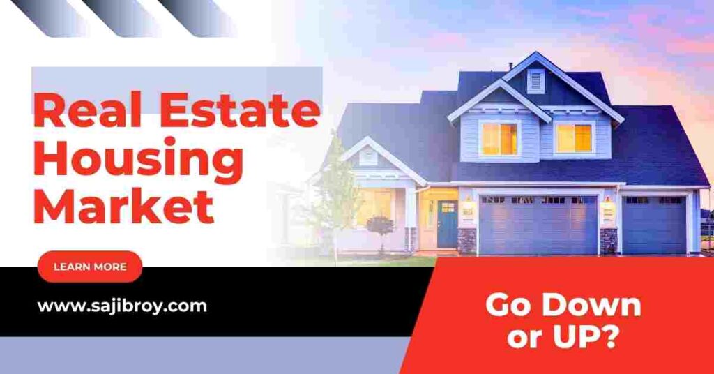Real Estate Housing Market 2023