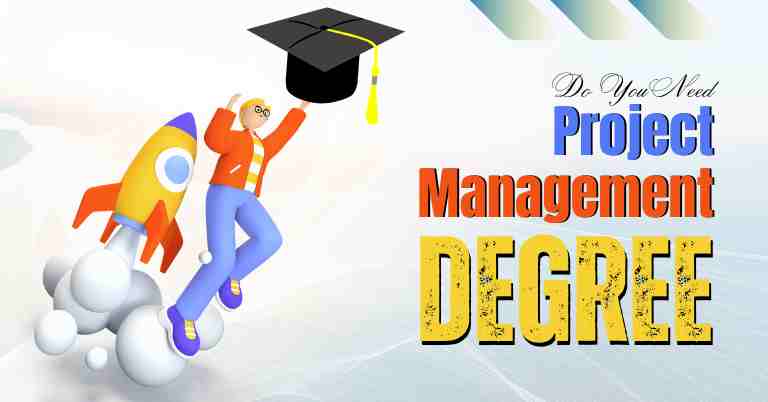 do you need a degree to be a project manager